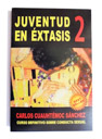 [30-TEX-JEE2] 30. Juventud en Extasis 2 (Carlos Cuauhtemoc Sanchez)