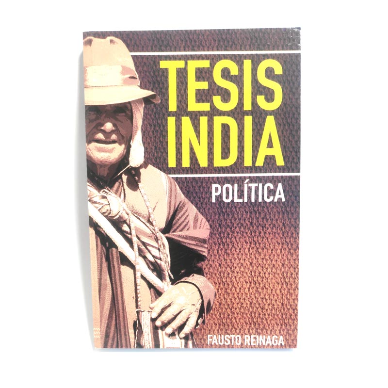 181.Tesis India Politica (Fausto Reinaga)