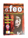 23. El Feo (Carlos Cuauhtemoc Sanchez)