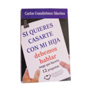 41. Si Quieres Casarte con mi Hija (Carlos Cuauhtemoc Sanchez)