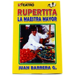 [91-TEX-RLMM-JB] 91. Rupertita La Maestra Mayor (Juan Barrera G.)